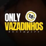 VAZADINHOS ONLY 🙊
