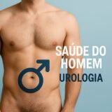 Saúde do Homem – Urologia